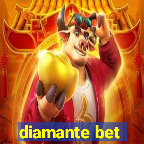 diamante bet